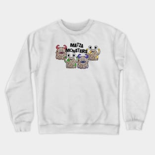 Matza Monsters! Cute Passover Food For Kids Crewneck Sweatshirt